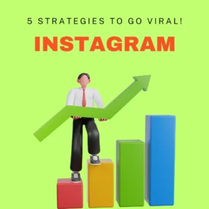 Instagram Growth Secrets: 5 Strategies to Go Viral!